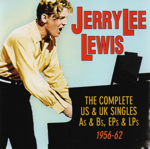 Lewis, Jerry Lee: Complete Us & UK Singles As & BS Eps & LPS 1956-62