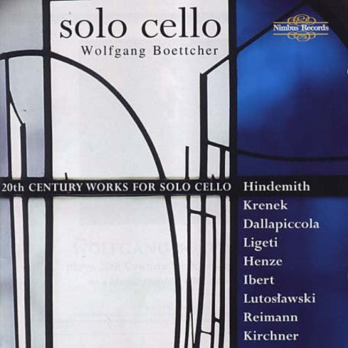 Hindemith / Krenek / Ligeti / Boettcher: 20th Century Works for Solo Cello