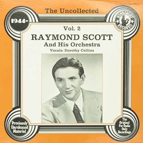 Raymond Scott & Orchestra: Uncollected 2