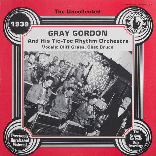 Gray Gordon & His Tic-Toc Rhythm: Uncollected