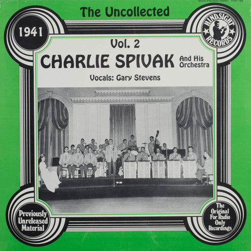 Charlie Spivak & Orchestra: Uncollected 2
