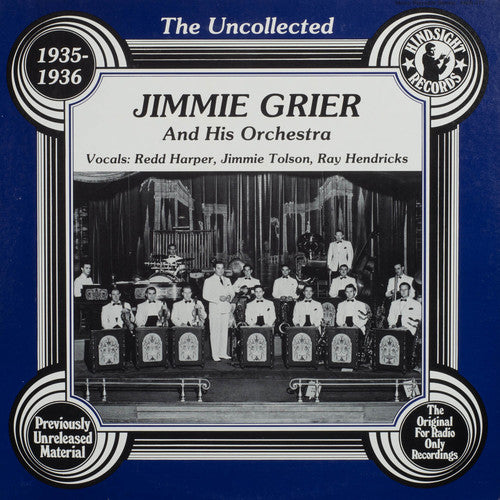 Jimmie Grier & Orchestra: Uncollected
