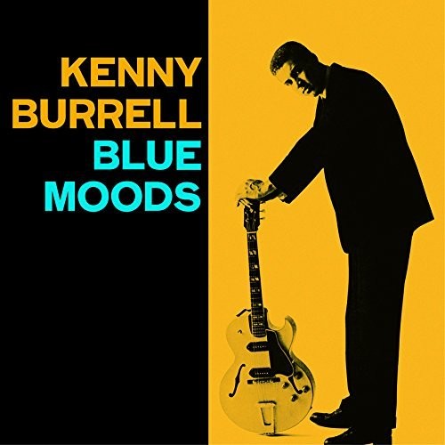 Burrell, Kenny: Blue Moods + Bright's Spots