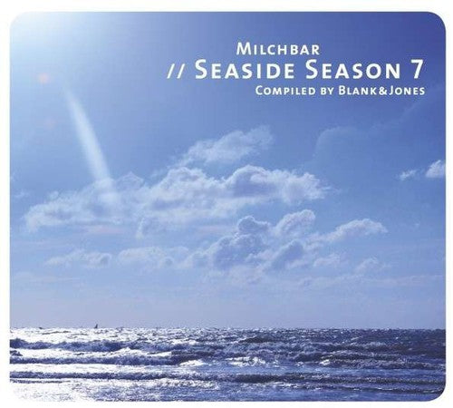 Blank & Jones: Milchbar Seaside Season 7