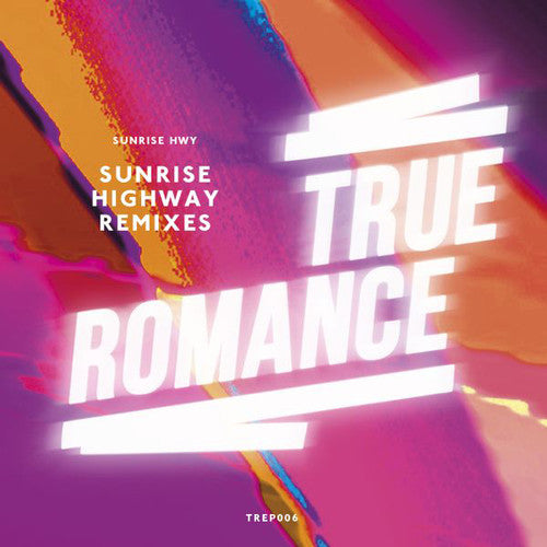Sunrise Hwy: Sunrise Highway Remixes