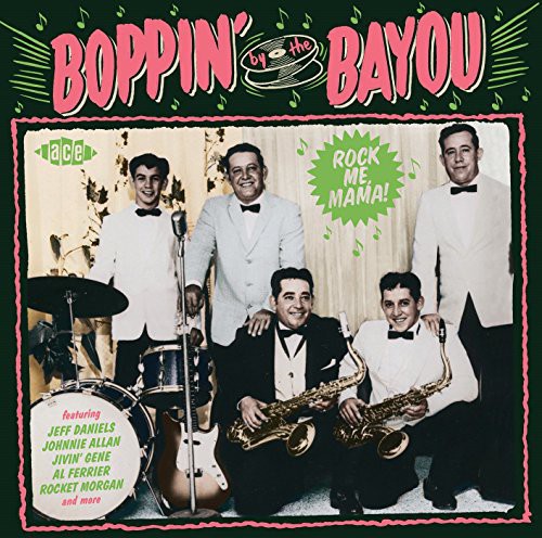 Boppin' by the Bayou: Rock Me Mama / Various: Boppin' By the Bayou: Rock Me Mama