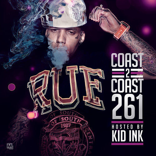Kid Ink: Coast 2 Coast 261
