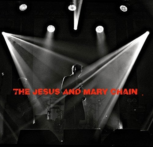 Jesus & Mary Chain: Live at Barrowlands