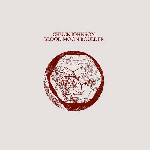 Johnson, Chuck: Blood Moon Boulder