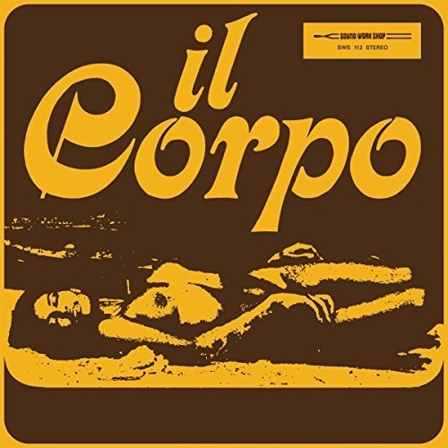 Il Corpo / O.S.T.: Il Corpo (The Body) (Original Soundtrack)