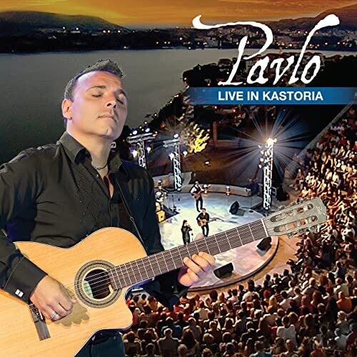 Pavlo: Live in Kastoria