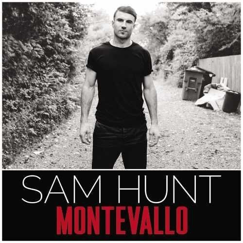 Hunt, Sam: Montevallo