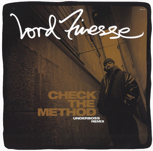 Lord Finesse: Check the Method (Underboss Remix)