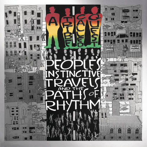 Tribe Called Quest: People's Instinctive Travels And The Paths Of Rhythm (25th Anniversary Edition)