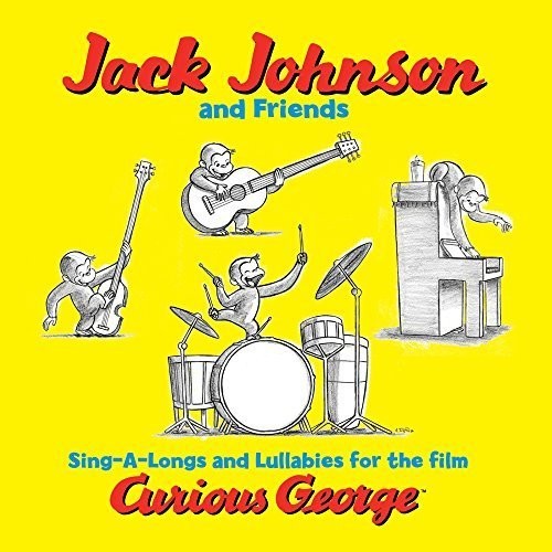 Johnson, Jack & Friends: Curious George (Sing-a-Long Songs and Lullabies for the Film)
