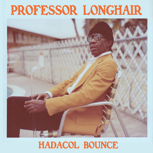 Professor Longhair: Hadacol Bounce