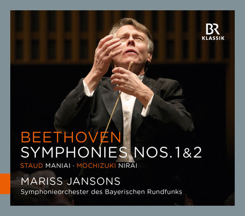 Beethoven / Symphonieorchester Des Bayerischen: Beethoven: Symphonies Nos. 1 & 2 - Misato Mochizui: NiraiJohannes Maria Staud: Maniai