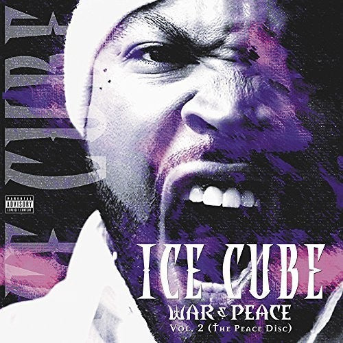 Ice Cube: War & Peace, Vol. 2 (The Peace Disc)
