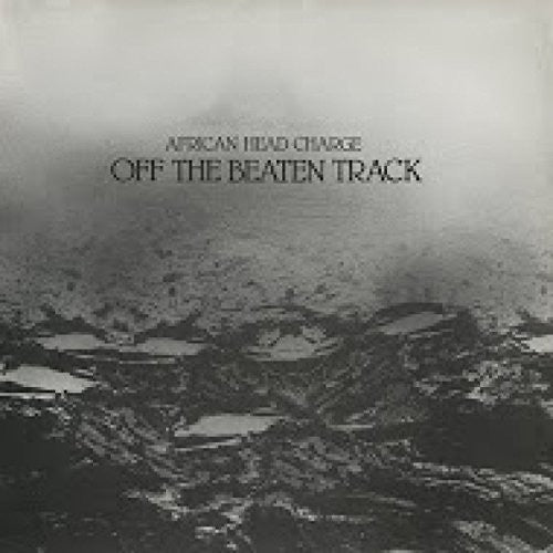 African Head Charge: Off the Beaten Track