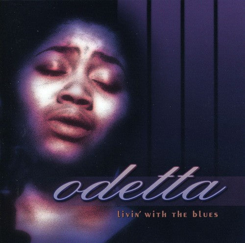 Odetta: Livin with the Blues