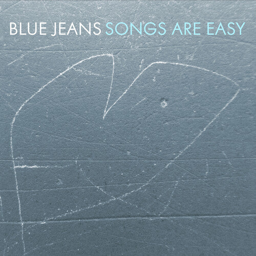 Blue Jeans: Songs Are Easy