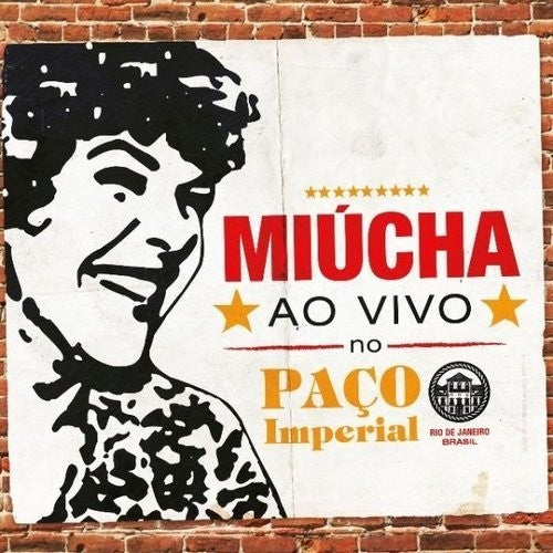 Miucha: Ao Vivo No Paco Imperial