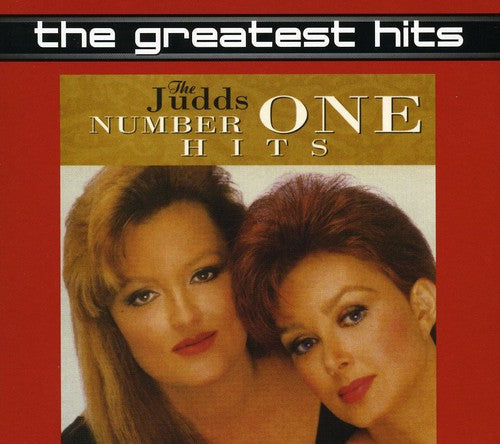 Judds: #1 Hits