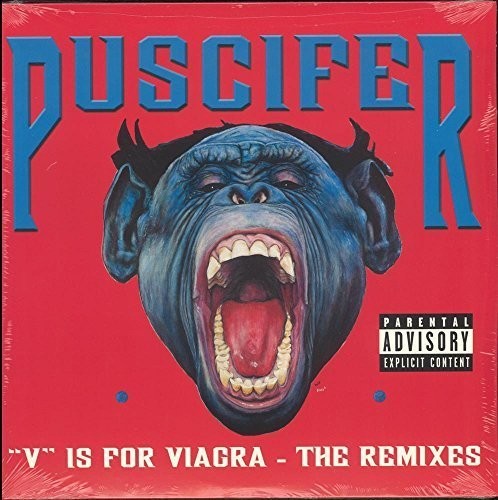 Puscifer: V Is for Viagra: The Remixes