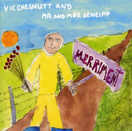 Chesnutt, Vic: Merriment