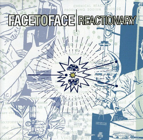 Face to Face: Reactionary