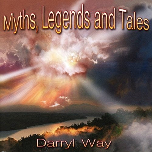 Way, Darryl: Myths Legends & Tales