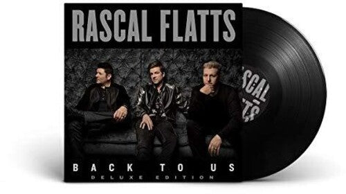 Rascal Flatts: Back to Us