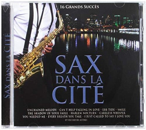 Beaudet, Richard: Sax Dans La Cite