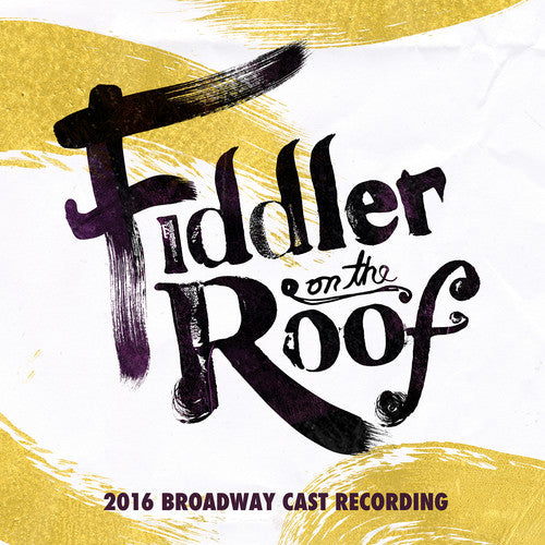 Fiddler on the Roof / 2016 B.C.R.: Fiddler on the Roof (2016)