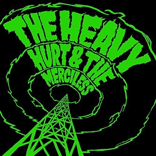 Heavy: Hurt & The Merciless