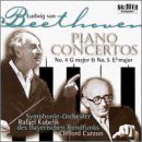 Beethoven / Curzon / Kubelik / Bavarian Radio So: Concertos for Piano & Orchestra