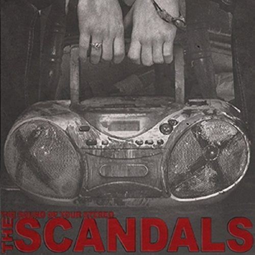 Scandals: Sound of Your Stereo
