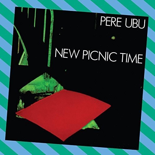 Pere Ubu: Picnic Time