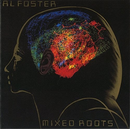 Foster, Al: Mixed Roots