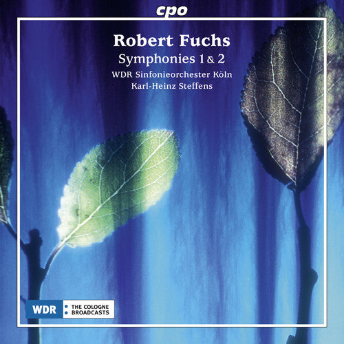 Fuchs, Robert / Wdr Sinfonieorchester Koeln: Symphonies Nos. 1 & 2