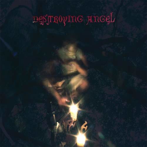 Destroying Angel: Conversations With Their Holy Guardian Angels