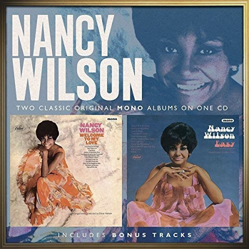 Wilson, Nancy: Welcome To My Love / Easy