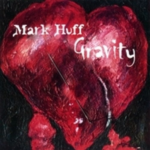 Huff, Mark: Gravity