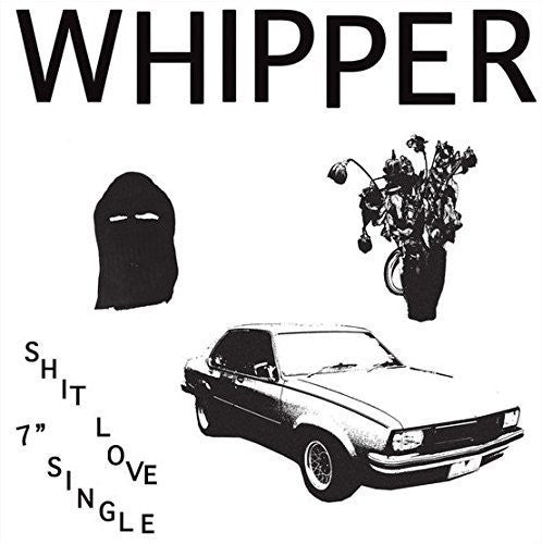 Whipper: Shit Love