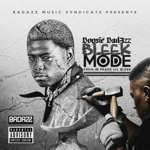 Boosie Badazz: Bleek Mode (thug In Peace Lil Bleek)