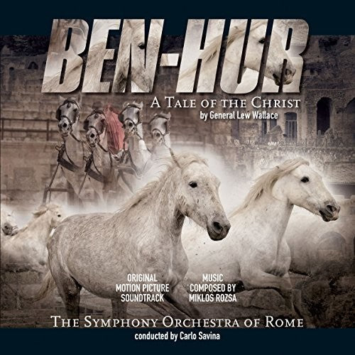 Symphony Orchestra of Rome: Ben-Hur (Original Motion Picture Soundtrack)