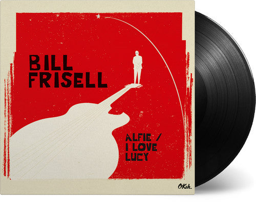 Frisell, Bill: Alfie / I Love Lucy