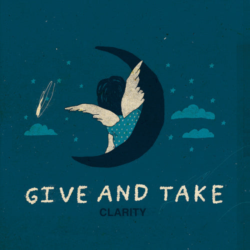 Give and Take: Clarity