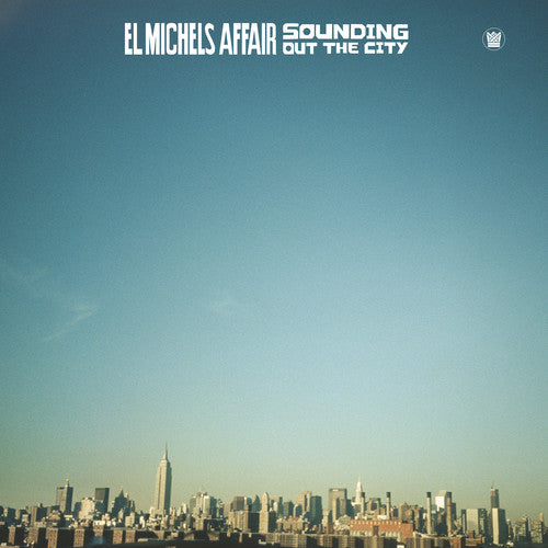 El Michels Affair: Sounding Out In The City