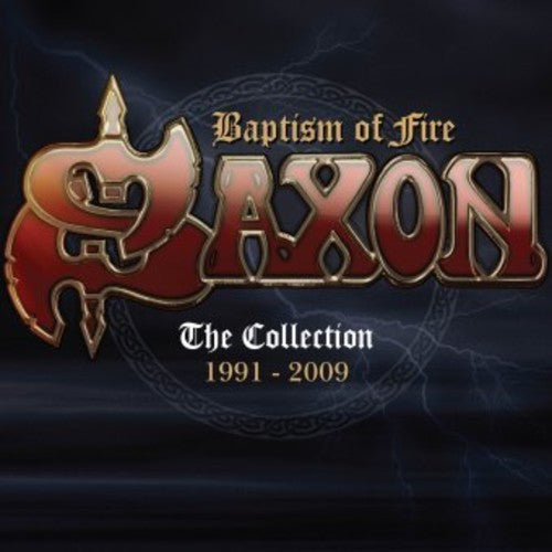 Saxon: Baptism Of Fire: Collection 1991-2009